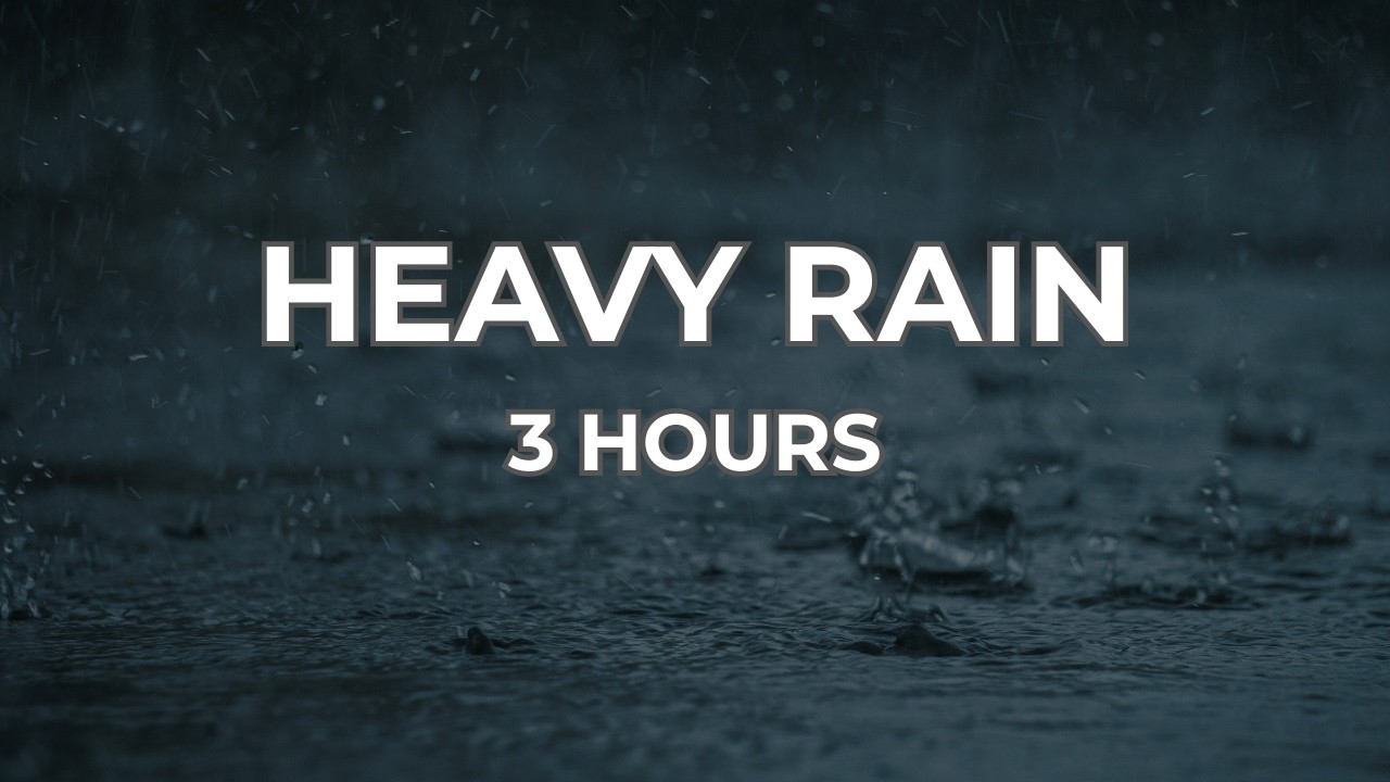 Heavy Rain for Deep Sleep (Black Screen) – 3 Hours of Relaxing Rain Sounds