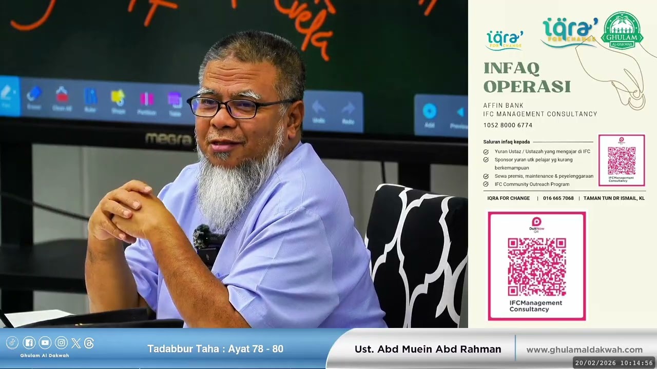 [REC] Tadabbur Surah Taha: Ayat 78 - 80 | 20 Feb 2026 (Jumaat) 10:00 pagi | Ustaz Abd Muein