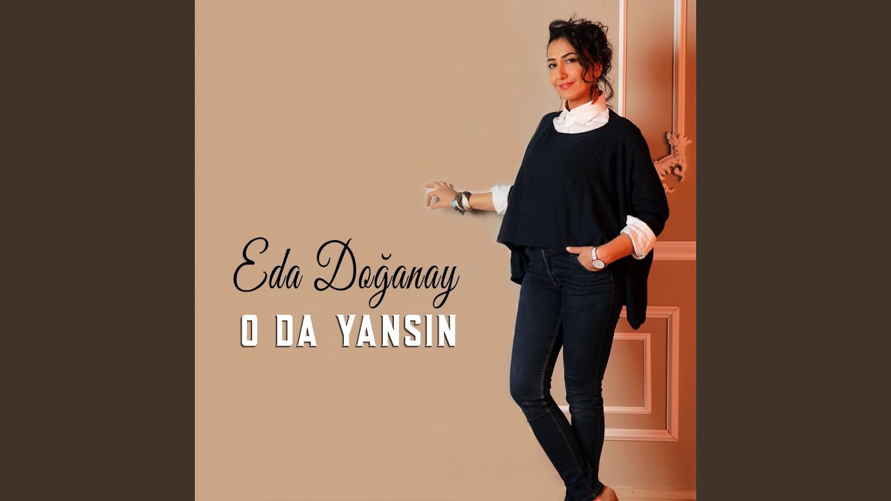 O Da Yansın