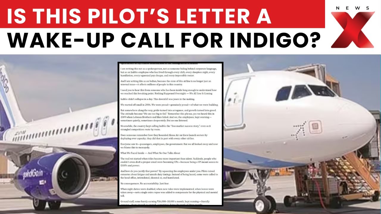 IndiGo Pilot&rsquo;s Explosive Letter &mdash; Are IndiGo Employees Overworked and Underpaid? | NewsX