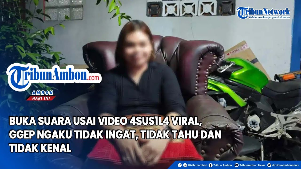 Buka Suara Usai Video 4sus1l4 Viral, GGEP Ngaku Tidak Ingat, Tidak Tahu dan Tidak Kenal