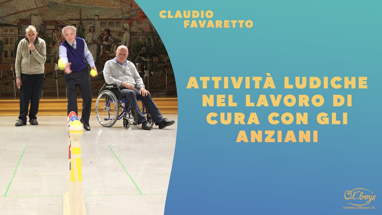 Attività Ludiche nel lavoro di cura con gli anziani Pt1