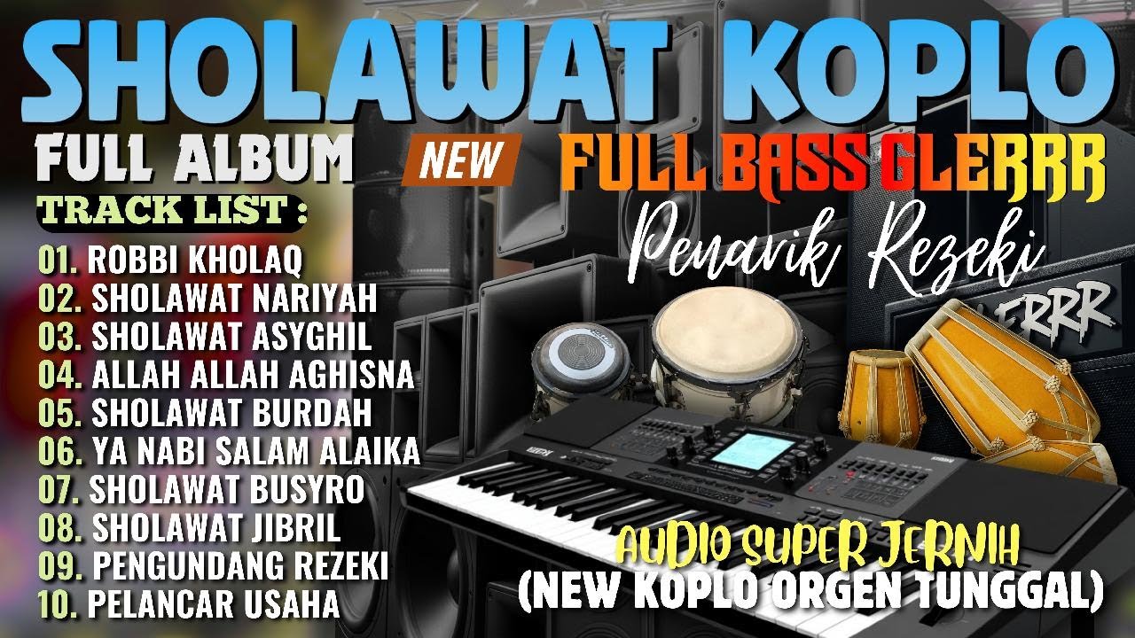 TERBARU SHOLAWAT MERDU VIRAL DANGDUT KOPLO 2025 | POPULER PENYEJUK HATI PENARIK REZEKI BANYAK DICARI