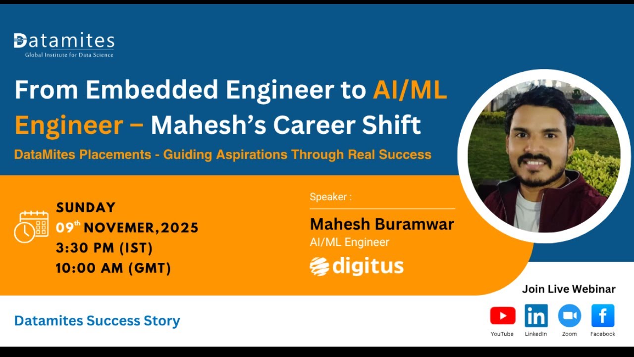 From Embedded Engineer to AI/ML Engineer &ndash; Mahesh&rsquo;s Career Shift
