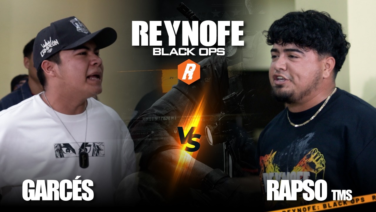 GARCÉS VS RAPSO TMS | SEMIFINAL | REYNOFE: BLACK OPS