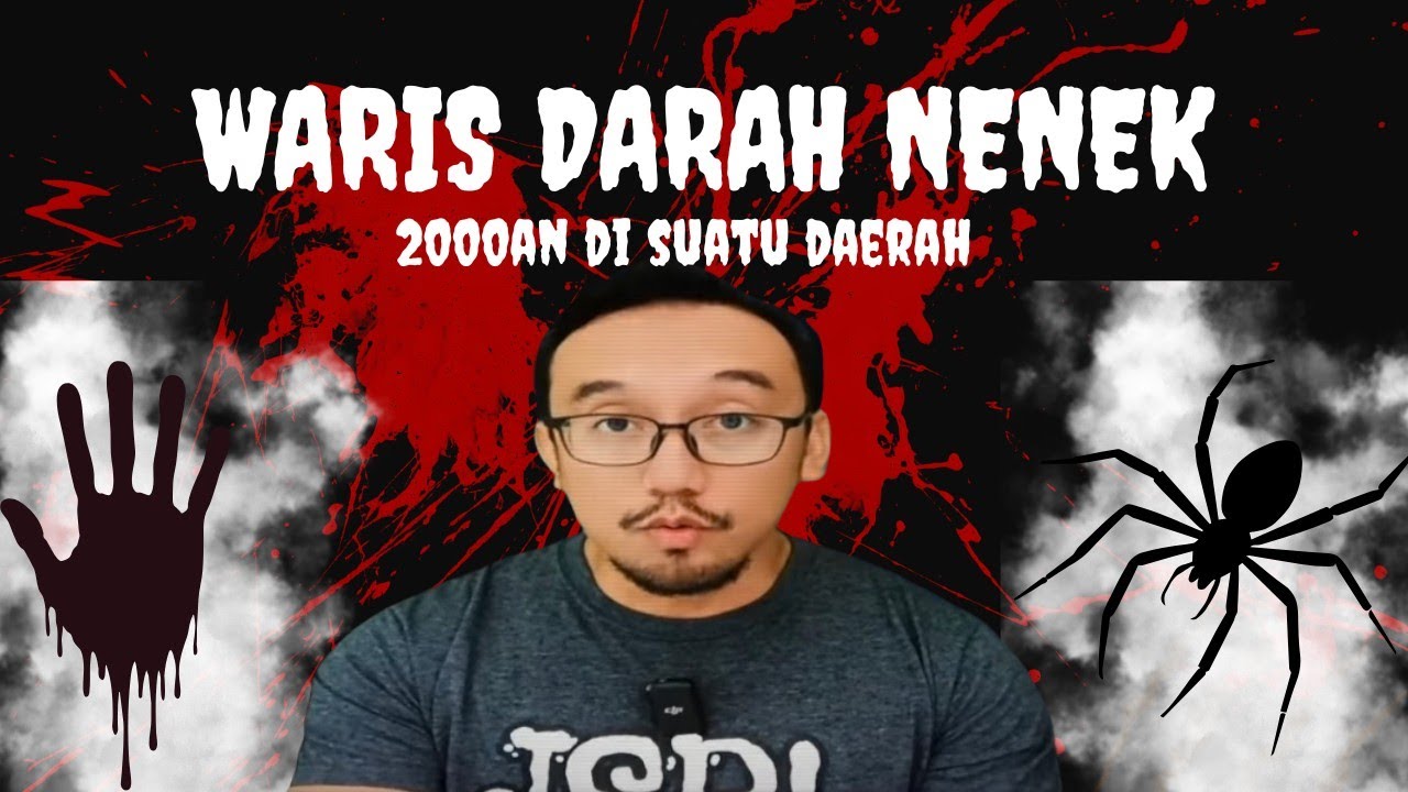 #316      WARIS DARAH NENEK (2000an)