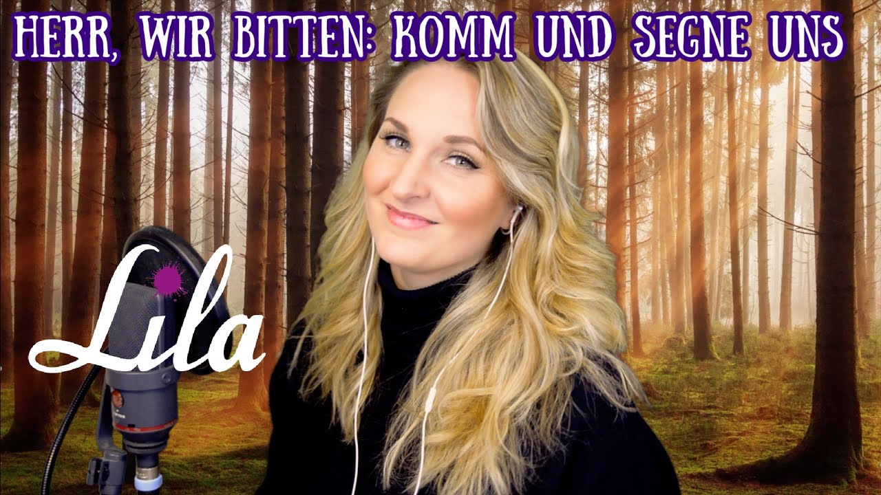 Herr wir bitten komm und segne uns - modernes Kirchenlied von Peter Strauch - Lila Cover KW590