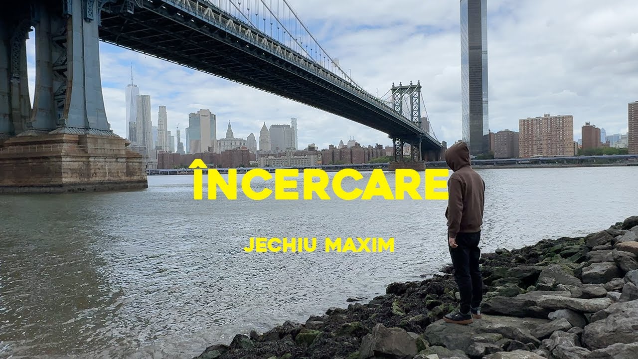 Jechiu Maxim - &Icirc;ncercare (Mood Video)