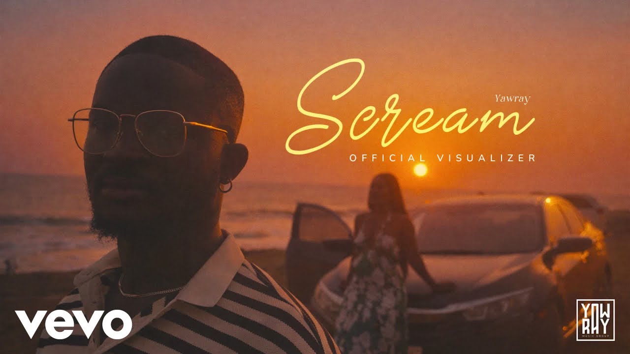 Yaw Ray - Scream