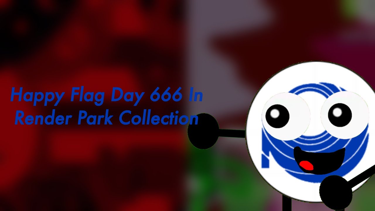 Happy Flag Day 666 In Render Park Collection