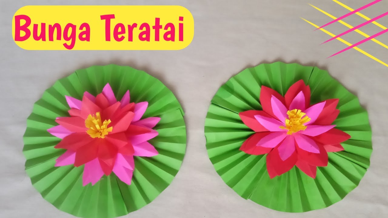 CARA MEMBUAT BUNGA TERATAI DARI KERTAS LIPAT /ORIGAMI
