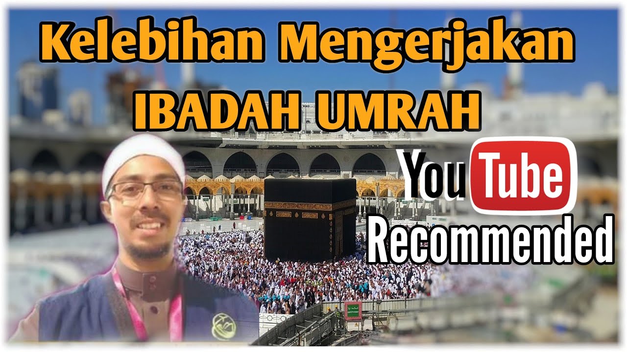 Kursus Umrah 2019 | Kelebihan Menunaikan Umrah - Ustaz Huzairi Umrah