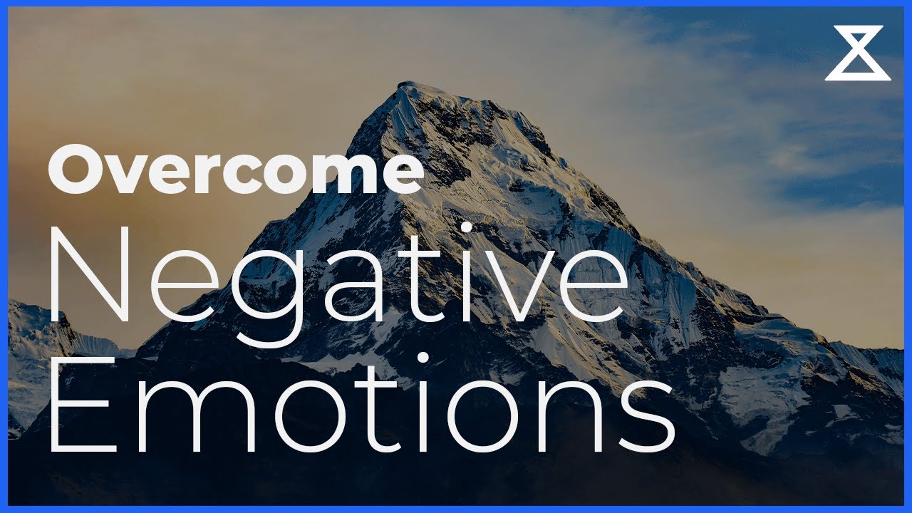 Meditation to Overcome Negative Emotions