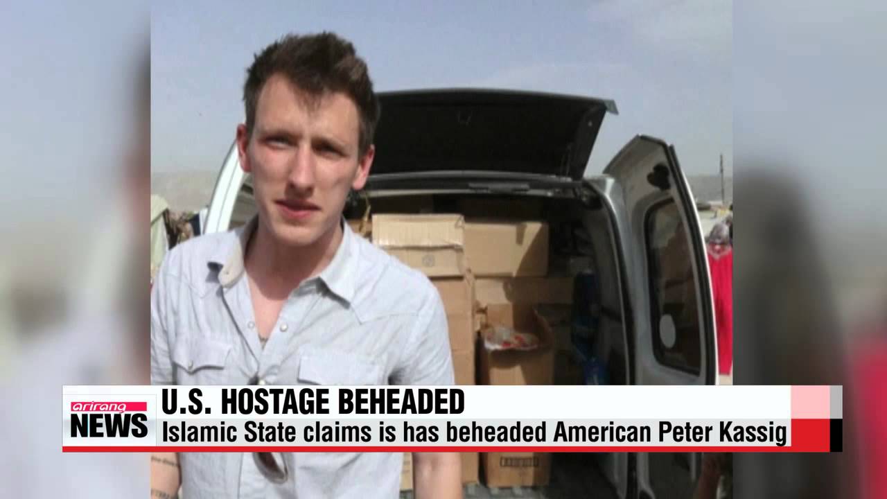 Islamic State claims it has beheaded U.S. hostage Peter Kassig   IS, 미국인 구호활동가 참