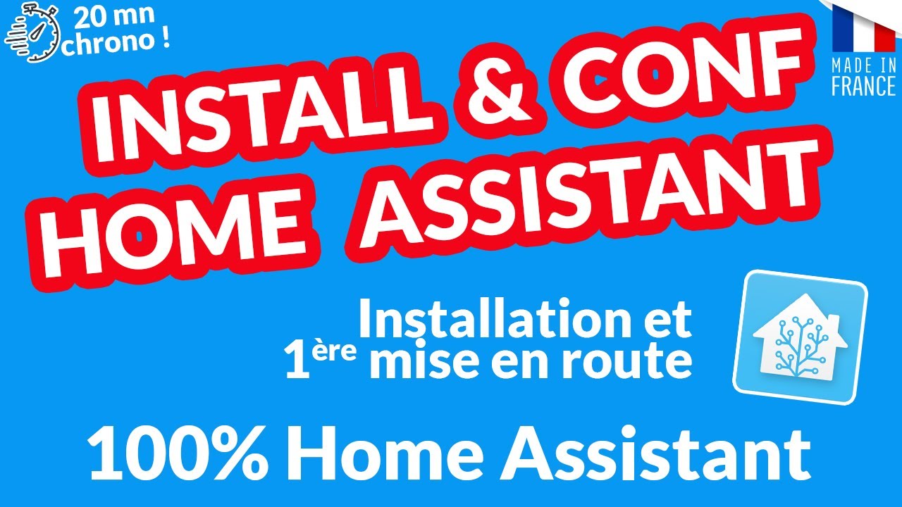 TUTO DOMOTIQUE : Installer et mettre en route Home Assistant