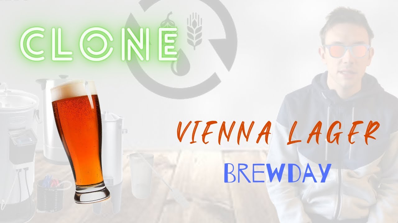 Vienna Lager CLONE - BrewDay