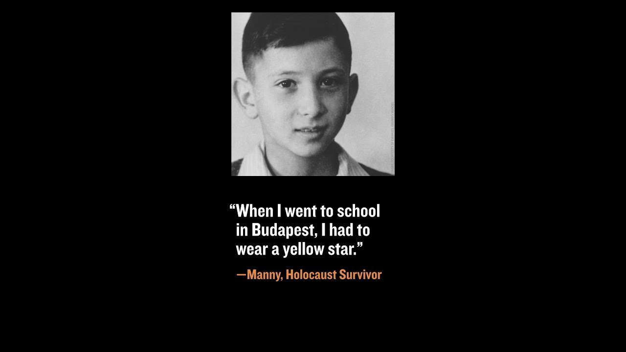 Holocaust survivor Manny recalls when hatred against Jews shattered his world.