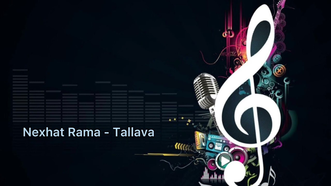Nexhat Rama - Tallava