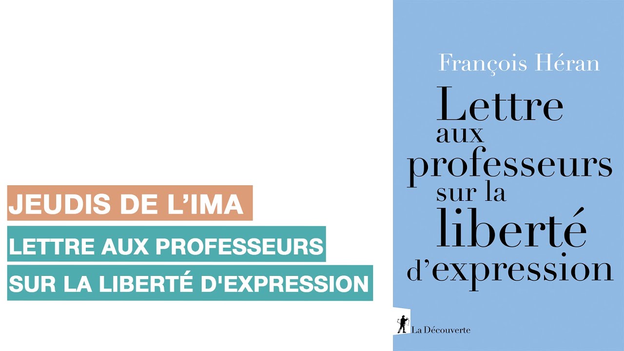 Jeudi de l'IMA | Lettre aux professeurs sur la liberté d'expression