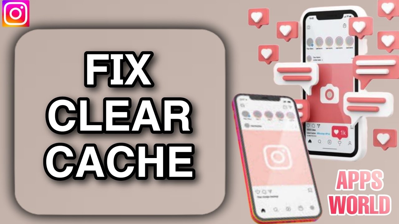 How To Fix Clear Cache On Instagram App