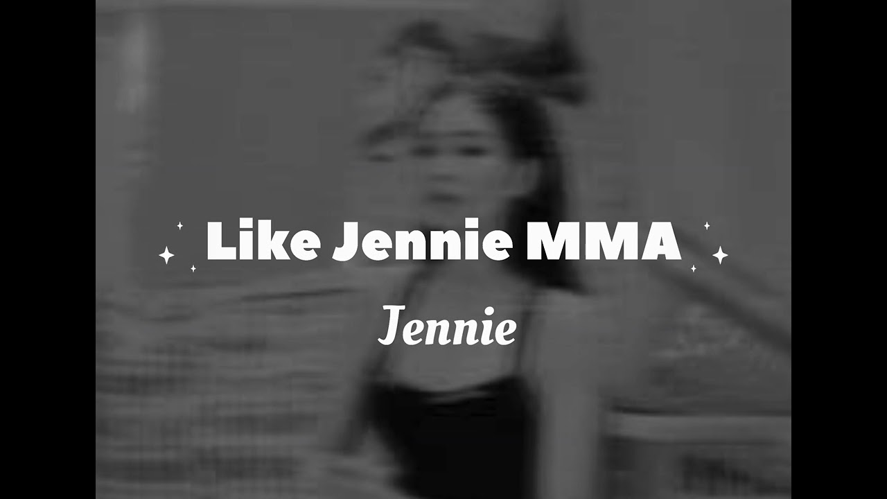 Like Jennie - Jennie MMA version (Slowed + Reverb)