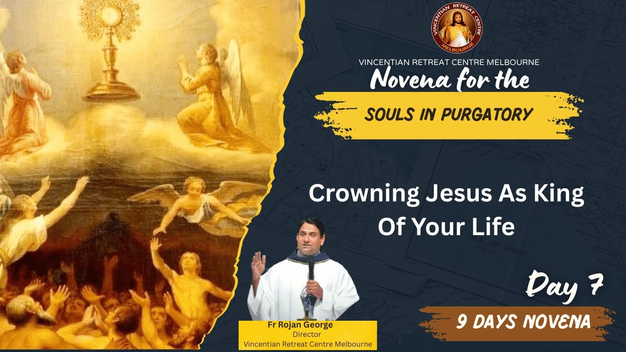 Crowning Jesus As King Of Your Life | Fr Rojan George | VRCM Australia