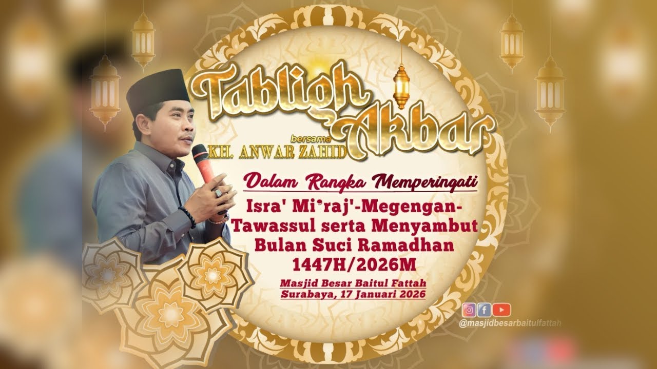 🔴LIVE KH. ANWAR ZAHID |  ISRA' MI'RAJ NABI MUHAMMAD SAW | MASJID BAITUL FATTAH LONTAR SAMBIKEREP SBY