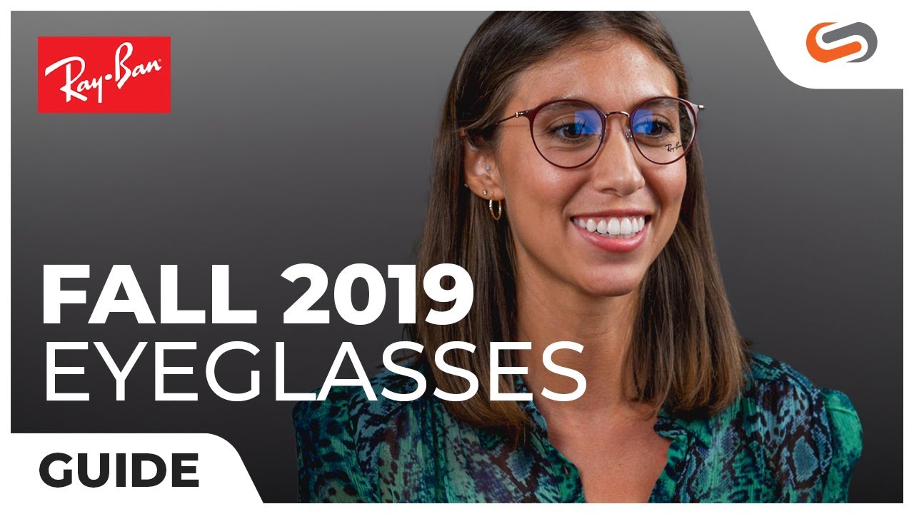 Ray-Ban Eyeglasses for Fall 2019