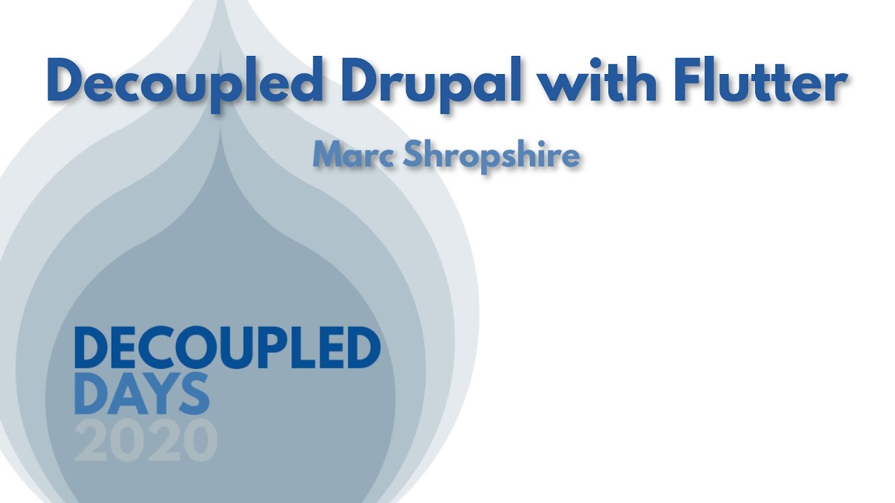 Decoupled Drupal with Flutter