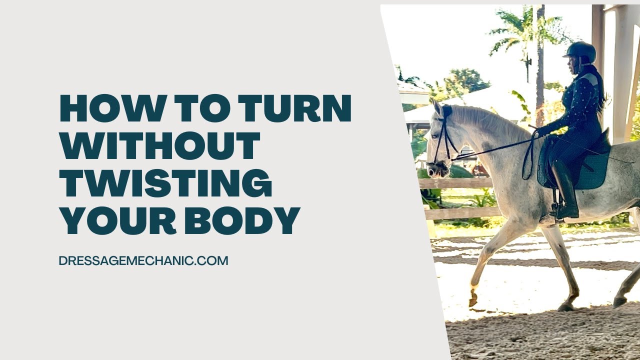 How to turn your horse without twisting your body with Dressage Mechanic, Leif Aho