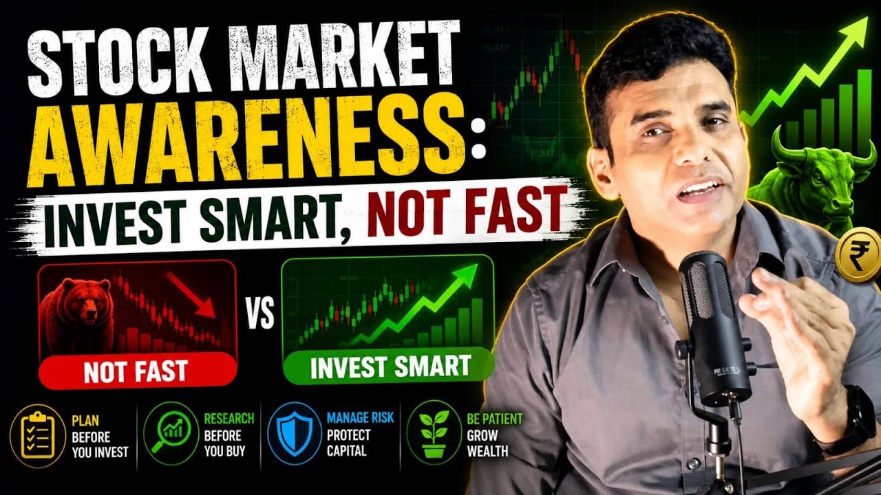 STOCK MARKET AWARENESS: INVEST SMART, NOT FASTstock market, stock market awareness