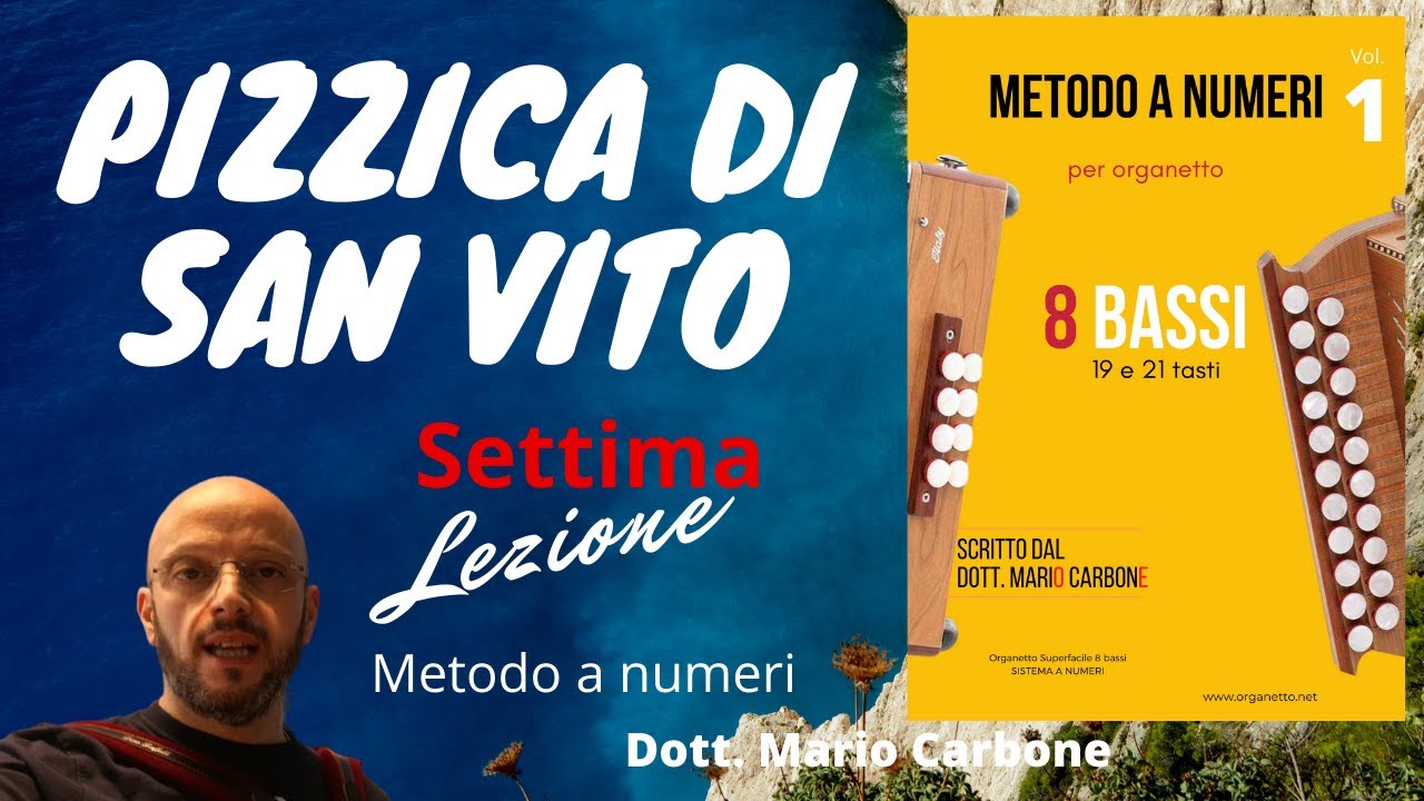 Lezione di organetto -  7a Lezione - Pizzica di San Vito - 8 bassi - Metodo a numeri