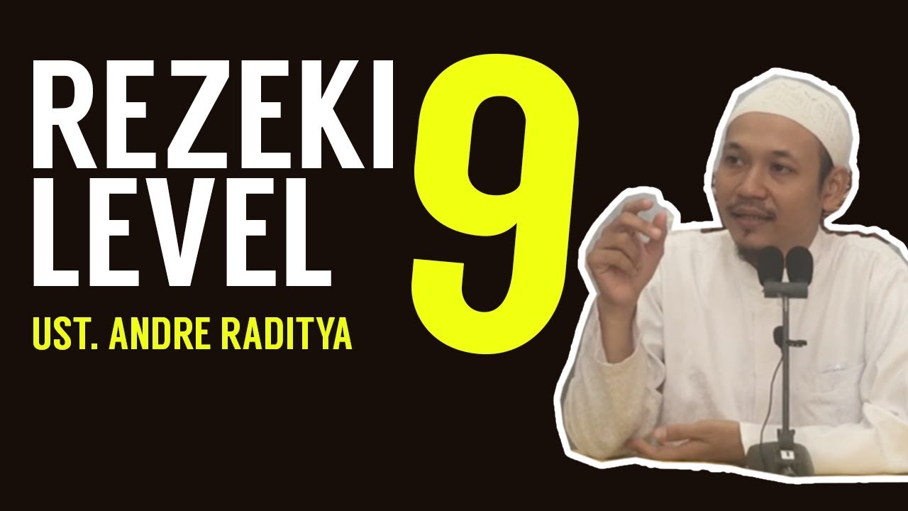 UST ANDRE RADITYA - REZEKI LEVEL 9 #maliksunday