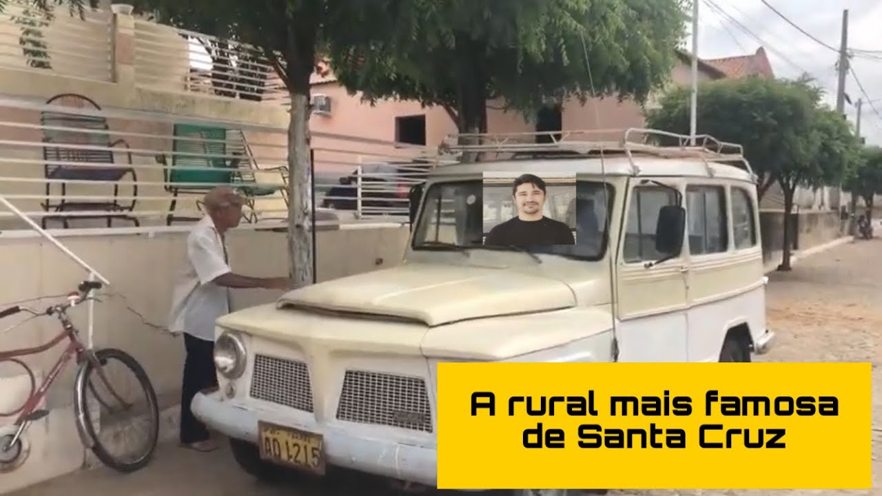 A RURAL Mais Famosa de Santa Cruz