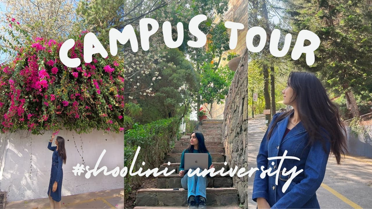 SHOOLINI UNIVERSITY  CAMPUS TOUR 🍃🌄|| EVERYTHING YOU NEED TO KNOW BEFORE COMING TO CAMPUS😊✌️