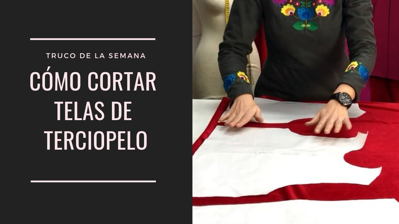 ¡Cómo cortar telas de terciopelo! Trucos de costura