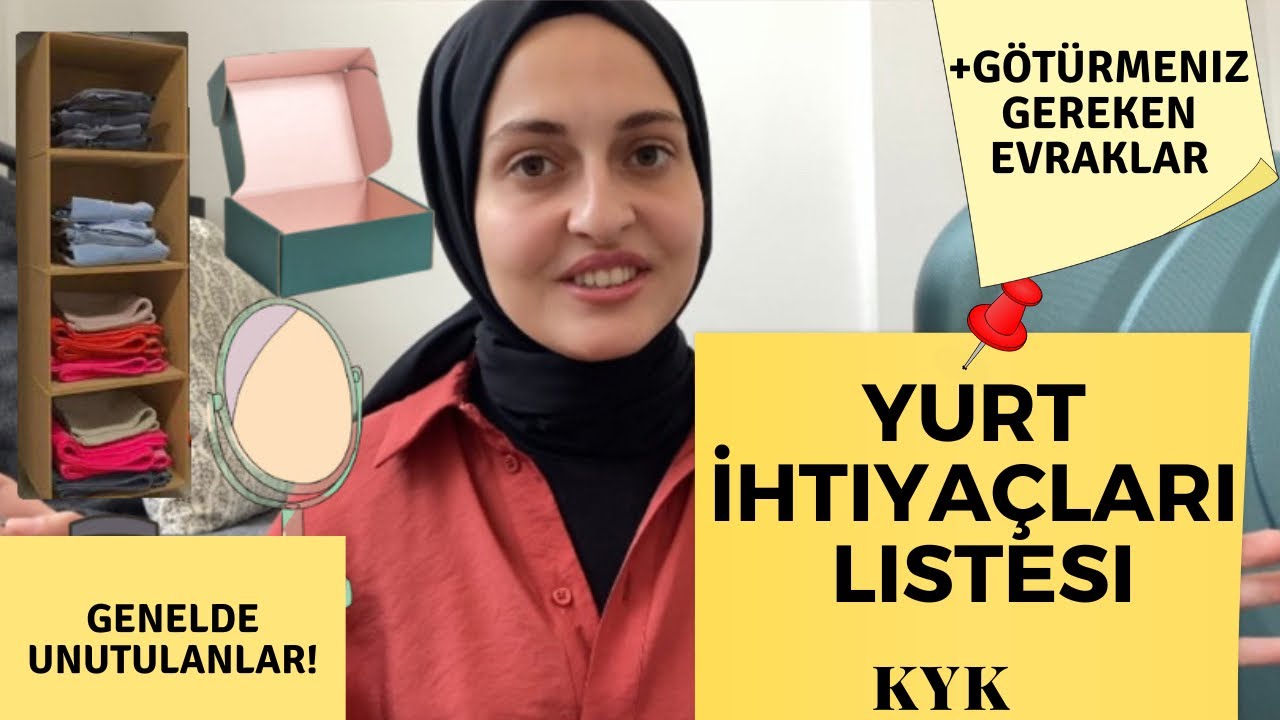 YURT İHTİYAÇ LİSTESİ -Mutlaka Götürmen Gerekenler + Gerekli Evraklar