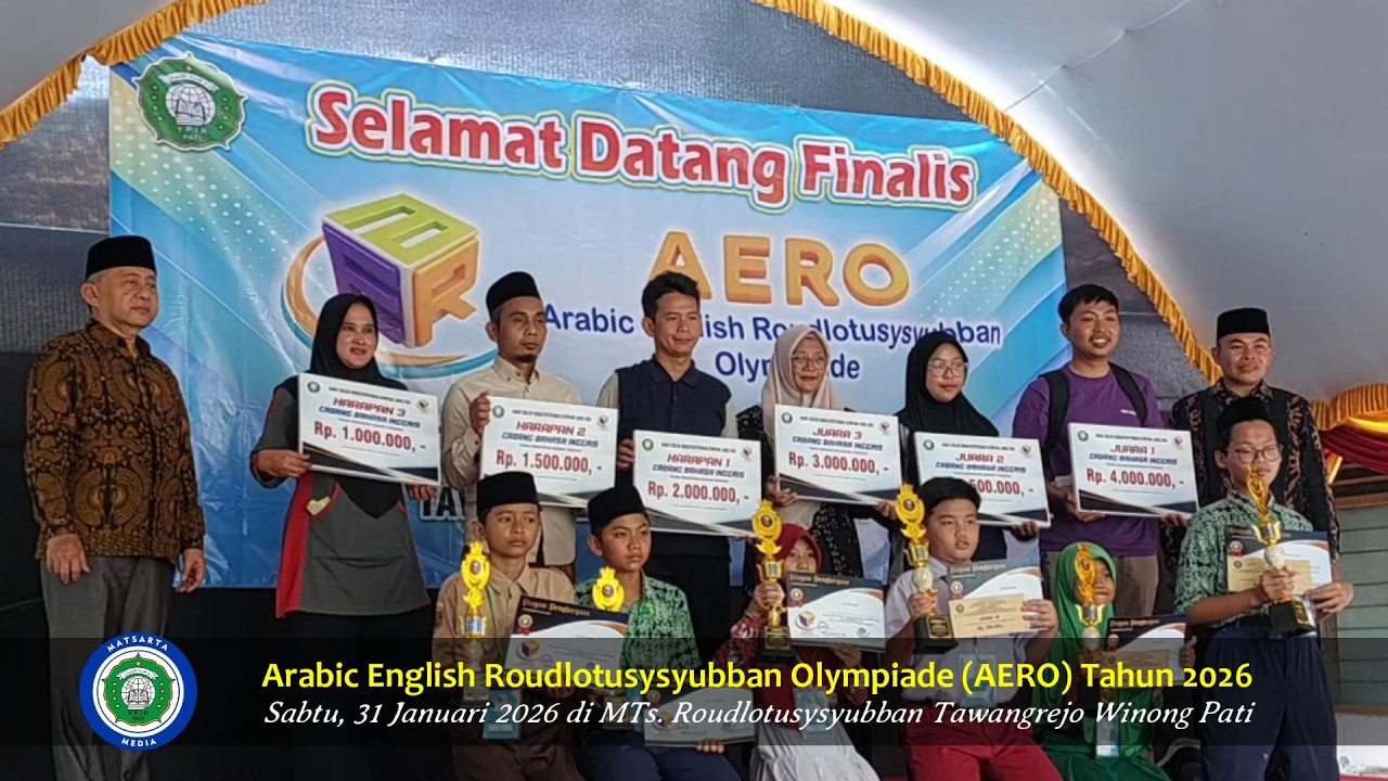 Part 10 | Penyerahan Hadiah Juara AERO 2026 Di MTs  Roudlotusysyubban