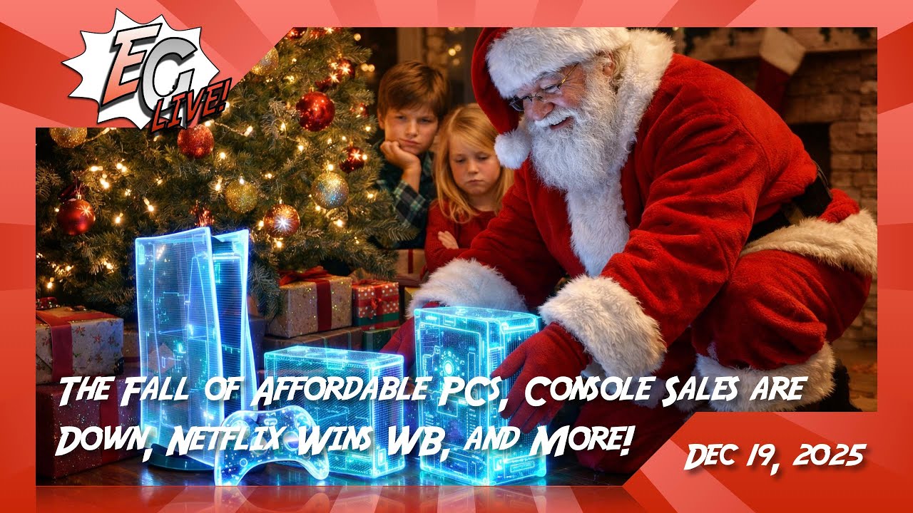 The Fall of Affordable PCs, Console Sales are Down, Netflix Wins WB, and More! - EG LIVE!