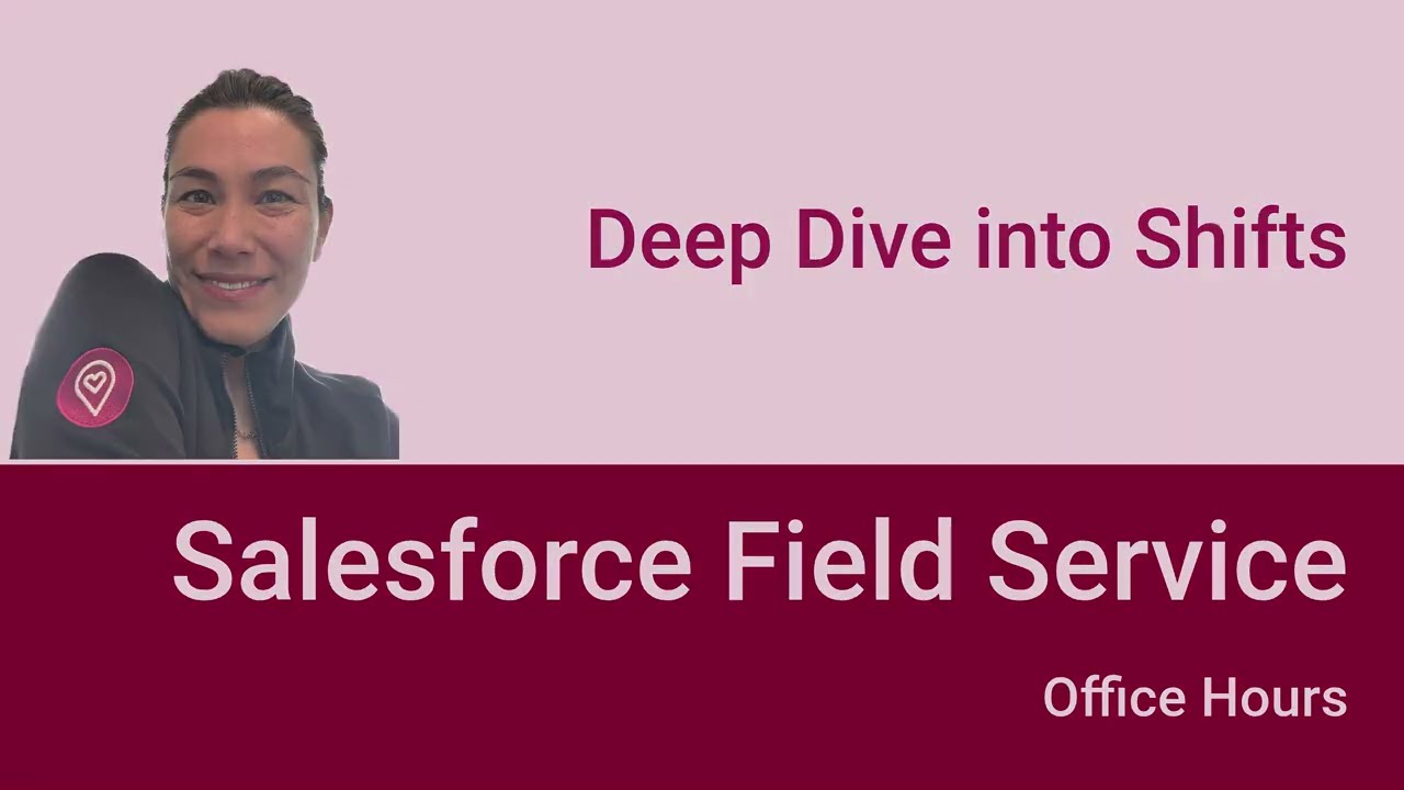 Shift-Based Availability in Salesforce Field Service