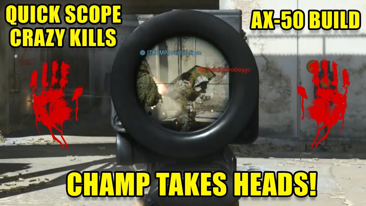 Modern Warfare Ax-50 Quick Scope build and Highlights