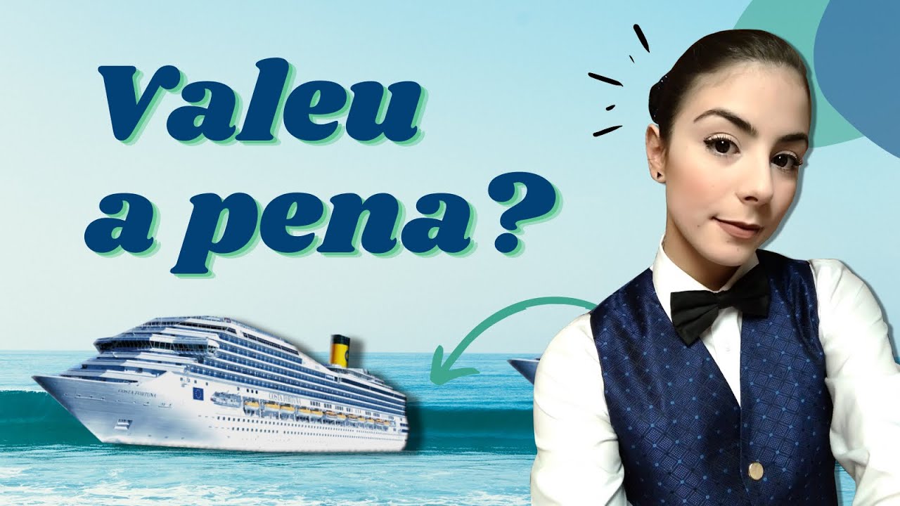 MINHA EXPERIÊNCIA A BORDO DE NAVIO DE CRUZEIRO (PRÓS E CONTRAS)