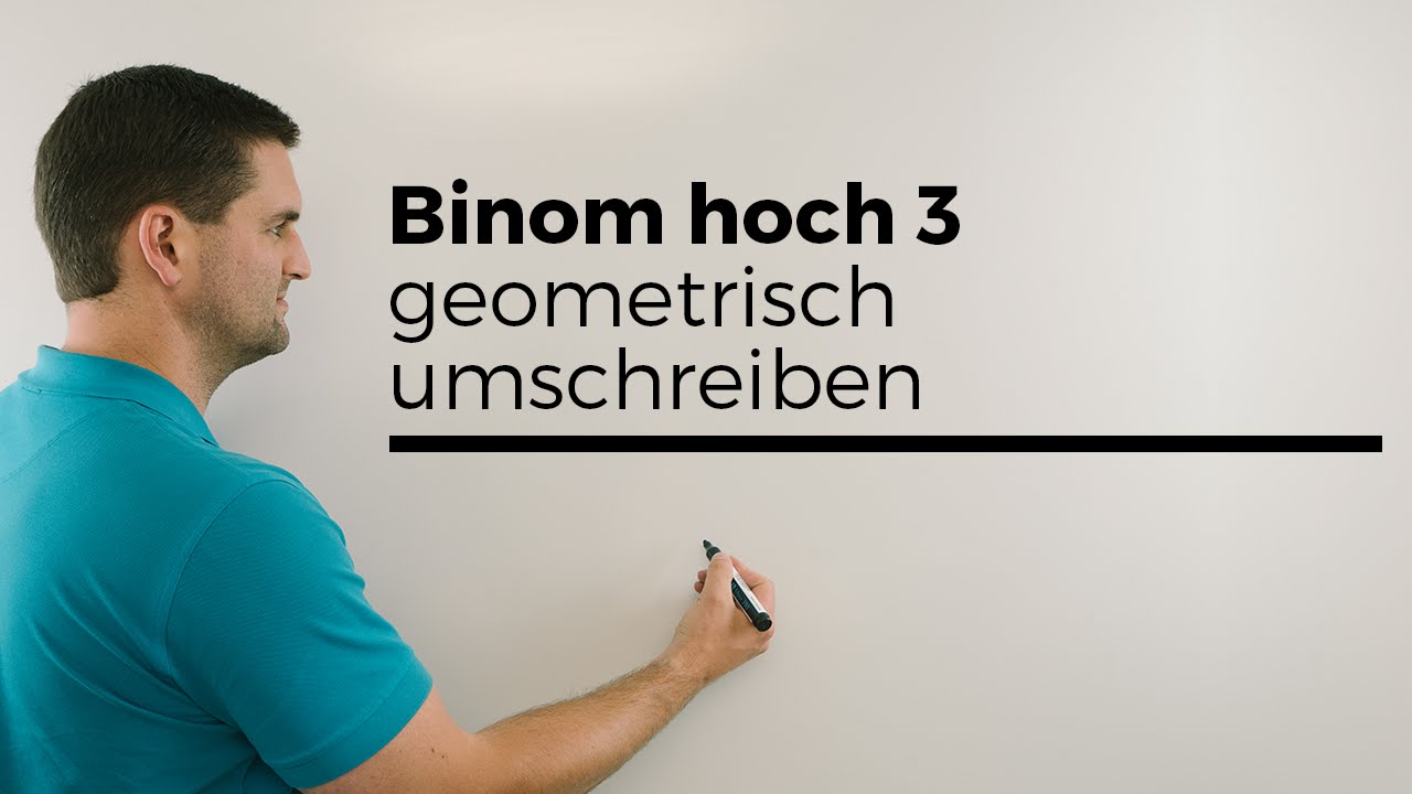 Binom hoch 3 geometrisch umschreiben, Pascalsches Dreieck als Bonus;), Mathe by Daniel Jung