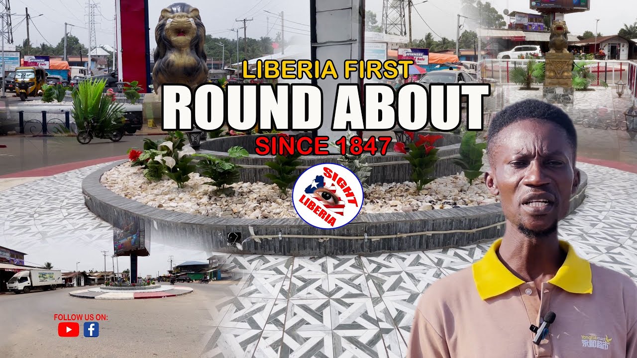 NEW LIBERIA 2024 || PIPELINE ROUND ABOUT SINCE 1847/SIGHT LIBERIA