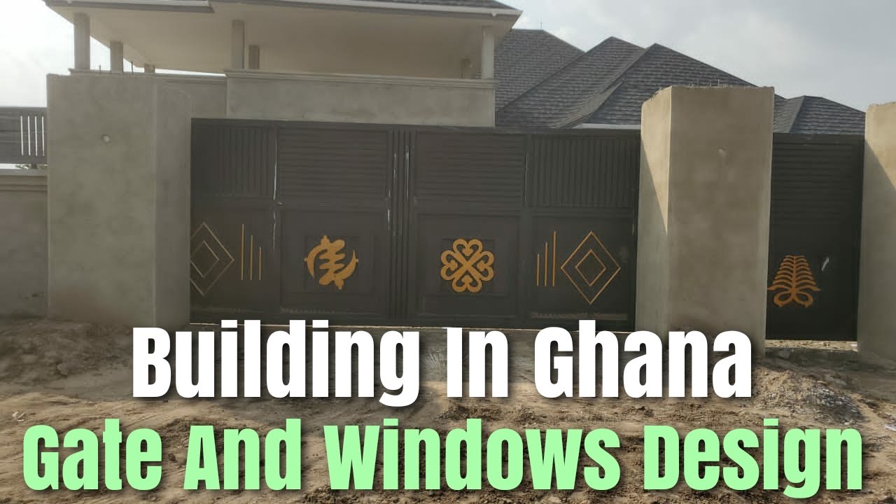 Building In Ghana Update 🇬🇭 | Windows Design And Gate Installation | Burglar Proof | Fence Wall