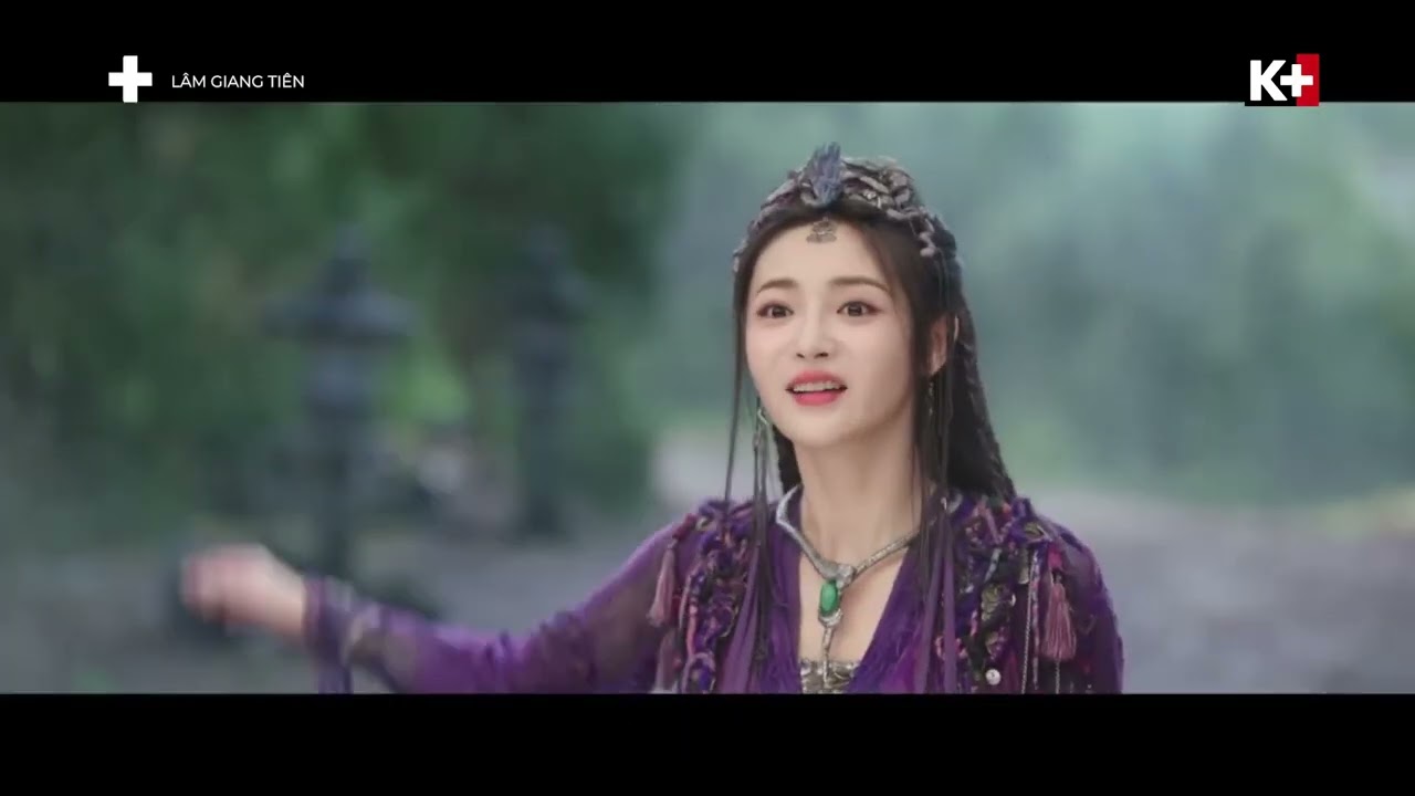 Cô gái này thật thú vị | Lâm Giang Tiên | Phim Ngôn Tình Tiên Hiệp | Đón xem trên K+