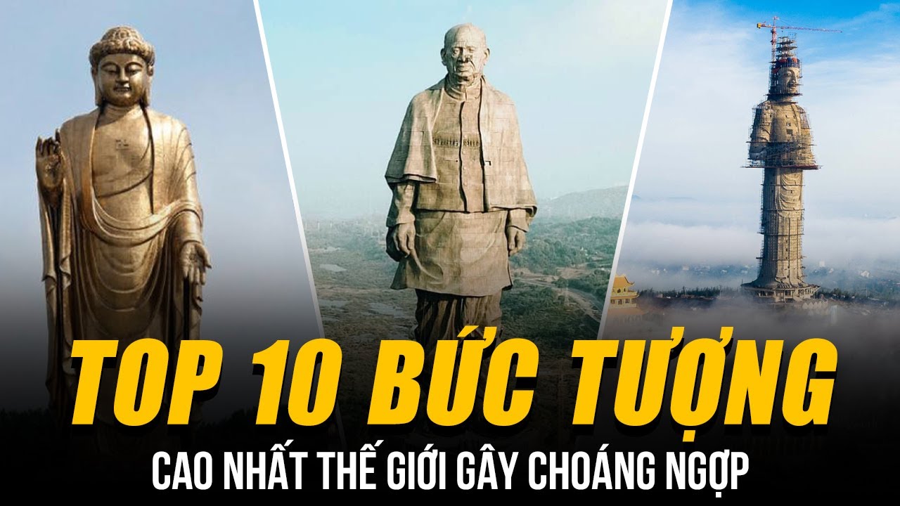 TOP 10 BỨC TƯỢNG CAO NHẤT THẾ GIỚI GÂY CHOÁNG NGỢP | TƯỢNG QUAN ÂM Ở QUẢNG NGÃI VINH DỰ XẾP THỨ 3!