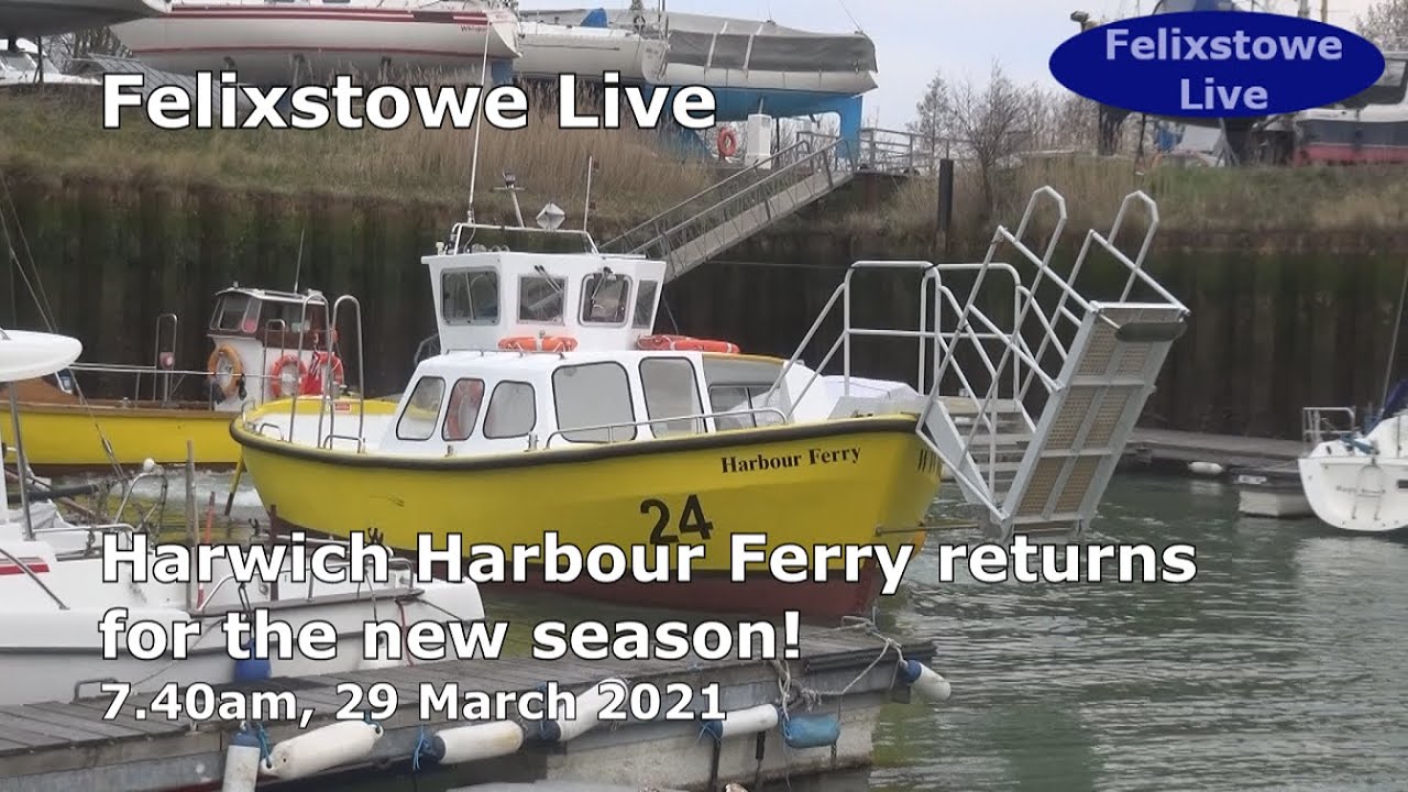 Harwich Harbour Ferry returns, 29 March 2021
