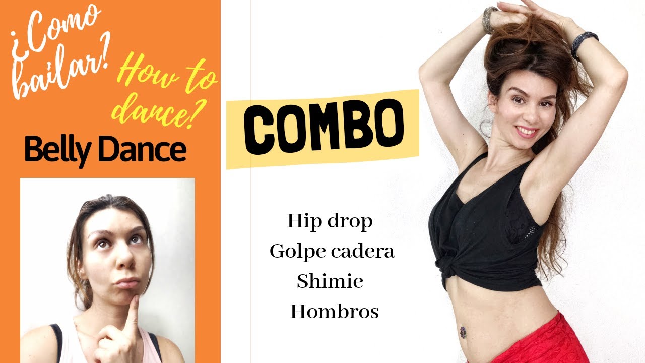 КАК ТАНЦОВАТЬ BELLY DANCE COMBO - Танцевальные движения -