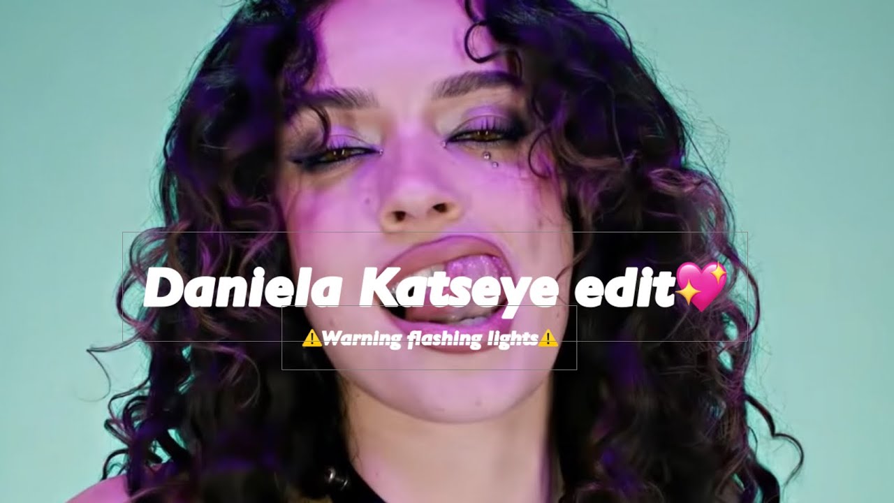 Daniela Katseye edit ⚠️flashing lights